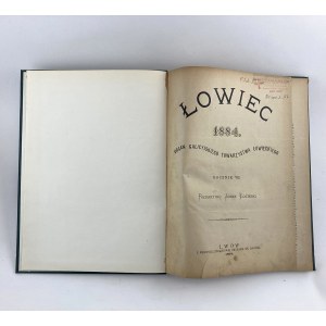 Łowiec 1884. Rocznik VII. Redaktor Józef Łoziński.