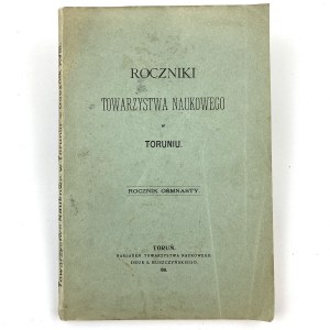 Jahrbücher der Wissenschaftlichen Gesellschaft in Toruń. Achtzehntes Jahrbuch.