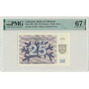 Lituanie, 25 talonas 1991 - avec une clause - PMG 67 EPQ