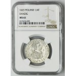 Sigismund III Vasa, 1/4 Thaler Danzig 1623 - NGC MS61 - PR•