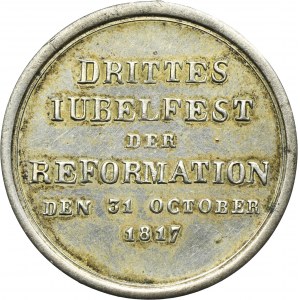 Germany, Medal 300th anniversary of the Reformation 1817 - UNLISTED