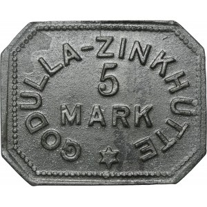 Ruda in Oberschlesien, Godulla, Zinkhütte, 5 Mark