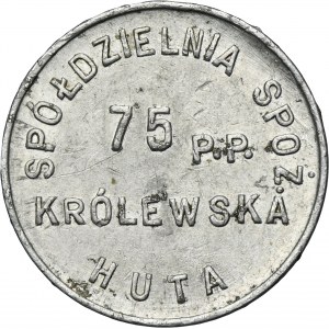 Consumer Cooperative of the 75th Infantry Regiment, 1 zloty, Królewska Huta