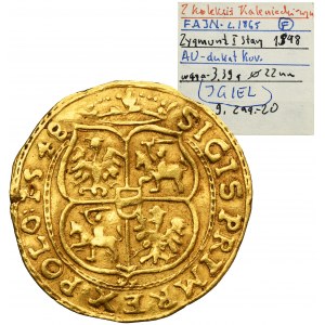 FEIN, Sigismund I the Old, Ducat 1548 - HUGE RARITY, ex. Radziwill, ex. Kaleniecki