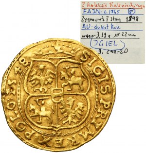 FEIN, Sigismund I the Old, Ducat 1548 - HUGE RARITY, ex. Radziwill, ex. Kaleniecki