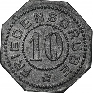 Ruda in Oberschlesien, Friedenshütte, Friedensgrube, 10 Pfennig