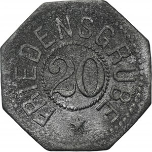 Ruda in Oberschlesien, Friedenshütte, Friedensgrube, 20 Pfennig
