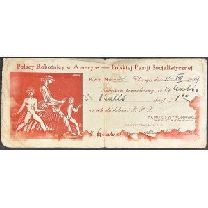 Polscy Robotnicy w Ameryce na rzecz Polskiej Partii Socjalistycznej - kwit z 1919 r.