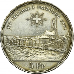 Switzerland, 5 Francs Bern 1881 - Shooting Festival in Fribourg