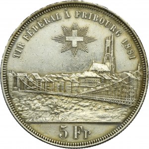 Switzerland, 5 Francs Bern 1881 - Shooting Festival in Fribourg