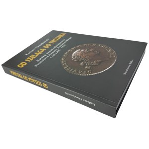 Ł. Gorzkowski, From the shilling to the troika Catalog of copper coins of Stanisław August Poniatowski from 1765-1794
