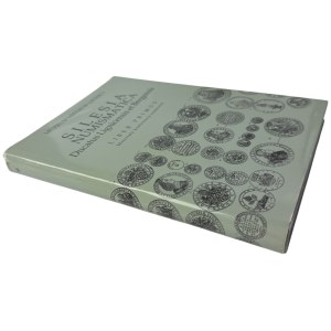 B. Paszkiewicz, Silesia numismatica Ducatus Lignicensis et Bregensis, Liber primus Materials of a scientific conference