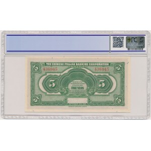 Chiny, The Chinese Italian Banking Corporation, 5 yuanów 1921 - PCGS 65 OPQ