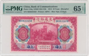 China, Shanghai, Bank of Communications, 10 Yuan 1914 - PMG 65 EPQ