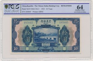 China, The Chinese Italian Banking Corporation, 10 Yuan 1921 - PCGS 64