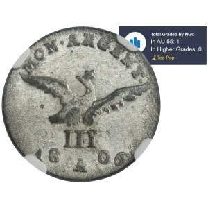 Germany, Kingdom of Prussia, Friedrich William III, 3 Groschen Berlin 1806 A - NGC AU55