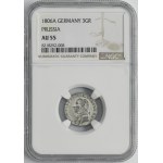 Germany, Kingdom of Prussia, Friedrich William III, 3 Groschen Berlin 1806 A - NGC AU55