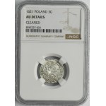 Zygmunt III Waza, Trojak Kraków 1621 - NGC AU DETAILS