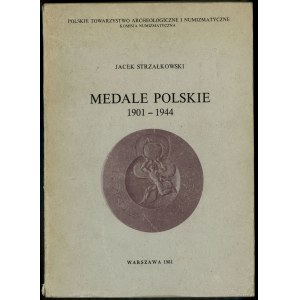 Strzałkowski Jacek - Polnische Medaillen 1901-1944, Warschau 1981