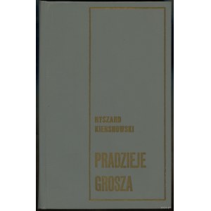 Kiersnowski Ryszard - Pradzieje grosza, Warszawa 1975, brak ISBN