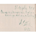 Andrzej Ciolek (nar. 1986), Bloky plné XXV. Svietenie nevedomého nedostatku úprimného odrazu v zrkadle., 2022