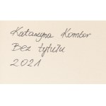 Katarzyna Kombor (geb. 1988, Ciechanowiec), Ohne Titel, 2021