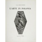 FRANCHINO Umberto - L'Arte in Polonia. Mailand 1928. Casa Ed. Cenobio. 4, s. 194, [4]. Einband....