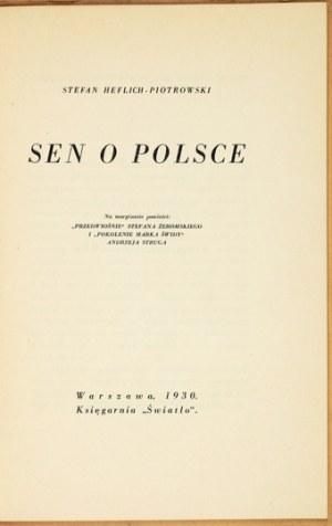 HEFLICH-PIOTROWSKI S. - Dream of Poland. 550 copies were printed, this copy #401.