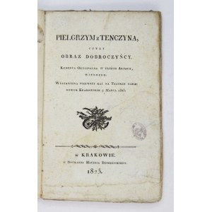 Pielgrzym z Tenczyna, czyli Obraz dobroczyńcy. 1823