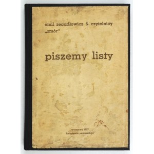 (ZEGADŁOWICZ Emil) - Piszemy listy. Warschau 1937. księg. Powszechna. 8, S. 194. Später rehbrauner Einband, obł....