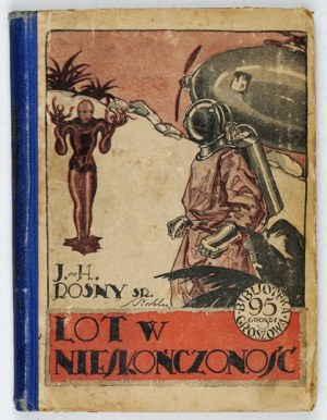 ROSNY J. H. - Flight into Infinity. First Polish edition