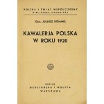 RÓMMEL Juljusz - Kawalerja polska w roku 1920. Warszawa 1934. Nakł. Gebethner &amp; Wolff. 16d, pp. 77, [3], tabl....