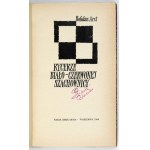 ARCT Bohdan - Ritter des weißen und roten Schachbretts. Warschau 1966, Nasza Księgarnia. 16d, S. 256, [4], Tafeln 10 opr....