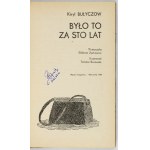BULYCZOW Kirill - Es war in hundert Jahren. Übersetzt von Elzbieta Zychowicz. Illustriert von Tomasz Borowski....