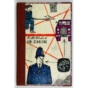 HILDICK E[dmund] W[allace] - Jim Starling. Přeložila Wacława Komarnicka. Varšava 1964, Nasza Księgarnia. 16d, s....