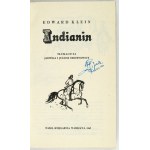 KLEIN Edward - Indian. Translated by Jadwiga and Juliusz Stroynowski. Warsaw 1965; Nasza Księgarnia. 16d, pp. 326, [2]....