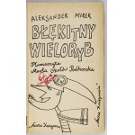 MIRER Alexander - Modrá veľryba. Preložila Marta Okołów Podhorska. Ilustroval Bohdan Butenko....