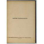 M. ARCTA phraseological dictionary. A linguistic guide. 4th ed. revised and supplemented. Warsaw 1934....