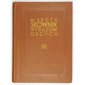 M. ARCTA dictionary of foreign words. 33,000 foreign words, expressions and proverbs....