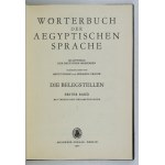 Das größte und vollständigste gedruckte Wörterbuch des alten Ägypten, das es gibt.