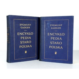 GLOGER Z. - Encyclopedia staropolska ilustrowana. Vol. 1-4 (in 2 vols.) - reprint