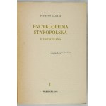 GLOGER Z. - Encyclopaedia staropolska ilustrowana. T. 1-4 (v 2 zväzkoch) - reprint