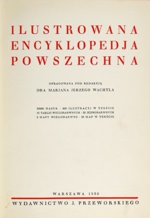 WACHTEL M. J. - Illustrated universal encyclopedia. 1936