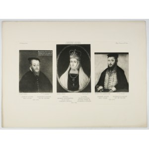ZYGMUNT Augustus King of Poland and Queen Barbara Radziwillowna, second wife of Sigismund Augustus - 3 portraits in heliogravure on...
