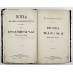 BARTOSZEWICZ J. - Historja pierwotna Polski. Wyd.I. z rękopismu. Bd. 1-2 und Bd. 4. 1878-1879
