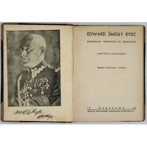 CEPNIK Kazimierz - Edward Śmigły Rydz, generálny inšpektor ozbrojených síl. Náčrt života a činnosti....