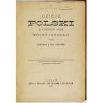 [CYFROWICZÓWNA E.] - Dzieje Polski do najnowszych czasów treściwie opowiedziane.....
