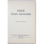 Dcery uhlana z Jazłowce. Kolektivní dílo. Londýn 1988. kroužku Jazłoweckých ulanů, Obnova. 8, s. VIII, 419, [4].....