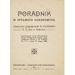 FILIMOWSKI Witold - Guidebook in matters of honor. (Prepared by Lieutenant Colonel ... D.O. Gen. in Cracow). Cracow 1920....