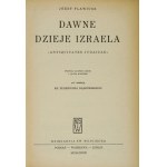 FLAWIUSZ Joseph - Die alte Geschichte Israels. Antiquitates Judaicae. Erste polnische Übersetzung aus dem Griechischen unter....